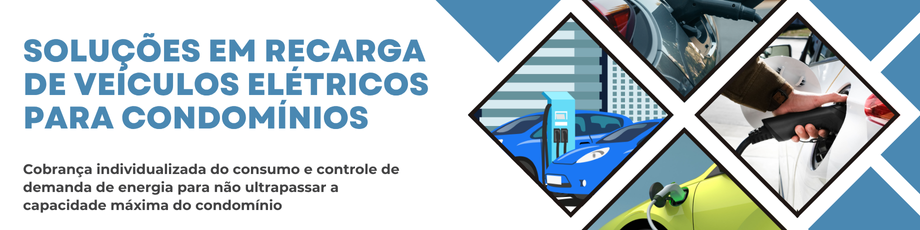 SOLUÇÕES EM RECARGA DE VEÍCULOS ELÉTRICOS PARA CONDOMÍNIOS (1).png